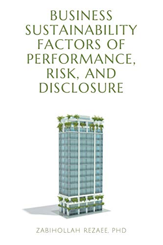 Business Sustainability Factors of Performance, Risk, and Disclosure (ISSN)