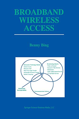 Broadband Wireless Access (The Springer International Series in Engineering and Computer Science, 578, Band 578)