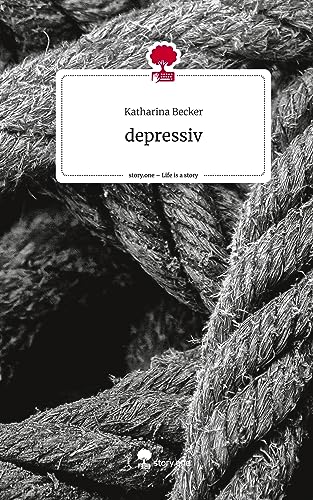depressiv. Life is a Story - story.one