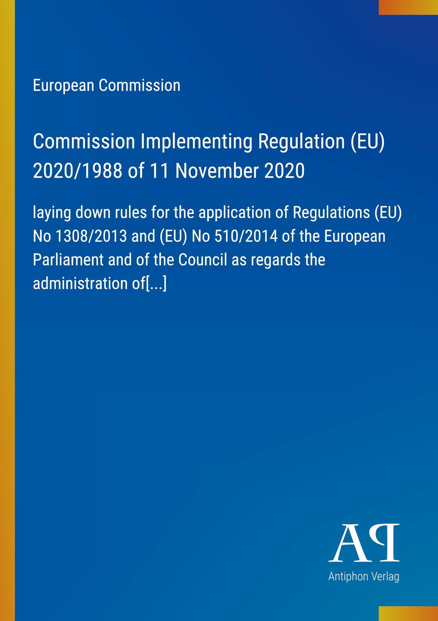 Commission Implementing Regulation (EU) 2020/1988 of 11 November 2020