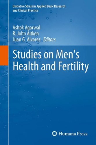 Studies on Men's Health and Fertility (Oxidative Stress in Applied Basic Research and Clinical Practice)