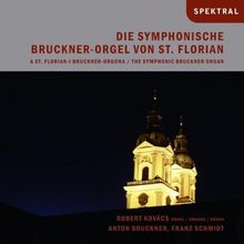 Die symphonische Bruckner-Orgel von St. Florian von Robert Kovacs | CD | Zustand sehr gut