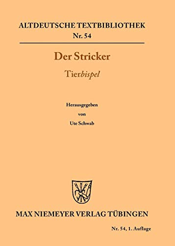 Tierbispel (Altdeutsche Textbibliothek, 54, Band 54)