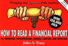 How to Read a Financial Report: Wringing Vital Signs Out of the Numbers