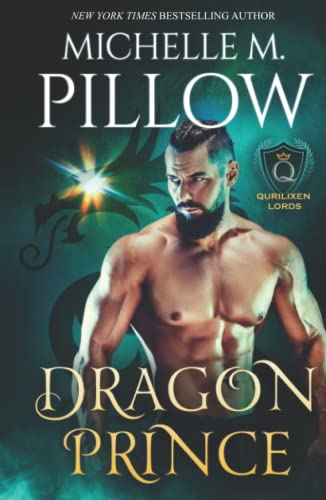 Dragon Prince: A Qurilixen World Novel (Qurilixen Lords, Band 1)