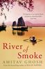River of Smoke (Ibis Trilogy 2)