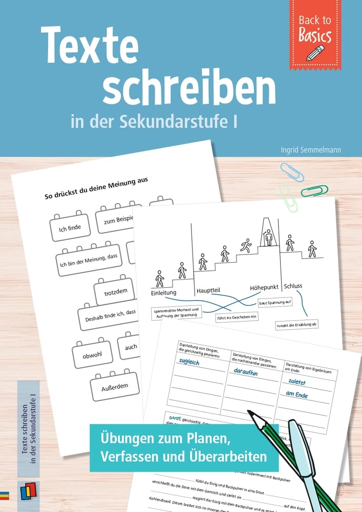 Texte schreiben in der Sekundarstufe I: Übungen zum Planen, Verfassen und Überarbeiten (Back to Basics)