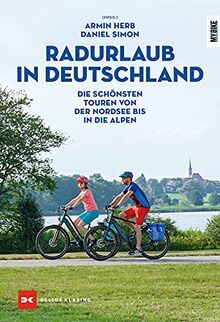 Radurlaub in Deutschland: Die schönsten Touren von der Nordsee bis in die Alpen