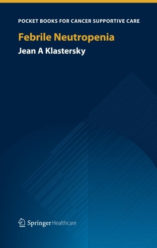 Pocketbook for Cancer Supportive Care   Febrile Neutropenia - Jean A Klastersky Kartoniert (TB)