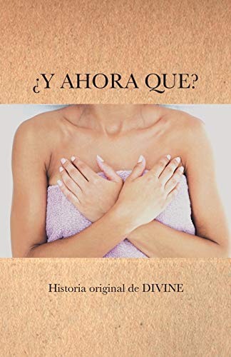 ¿Y Ahora Qué?