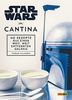 Star Wars Kochbuch: Cantina: 40 Rezepte aus einer weit, weit entfernten Galaxis