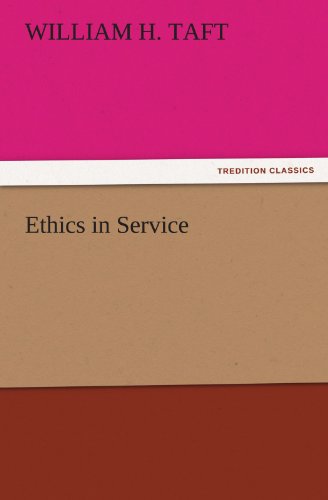 Ethics in Service (TREDITION CLASSICS)