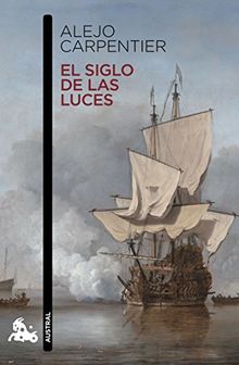 El siglo de las luces (Narrativa, Band 2)