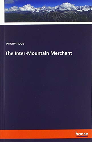 The Inter-Mountain Merchant