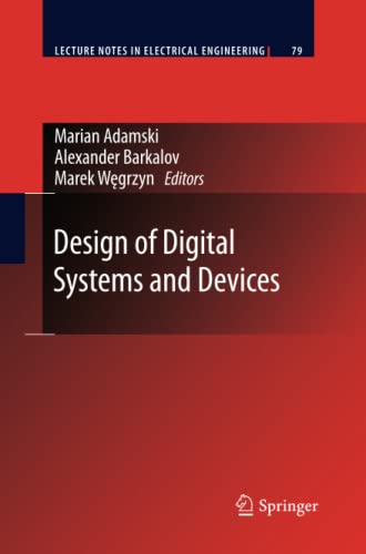 Design of Digital Systems and Devices (Lecture Notes in Electrical Engineering, Band 79)