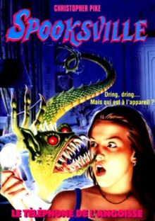 Spooksville. Vol. 23. Le téléphone de l'angoisse