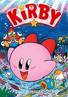 Les aventures de Kirby dans les étoiles. Vol. 2