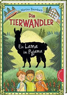 Die Tierwandler 4: Ein Lama im Pyjama: Magische Abenteuergeschichte (4)