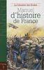 Manuel d'histoire de France CE1-CE2 : Des Celtes à la Seconde Guerre mondiale