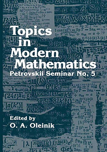 Topics in Modern Mathematics: Petrovskii Seminar (Contemporary Soviet mathematics)