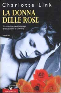 La donna delle rose