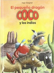 El pequeño dragón Coco y los indios