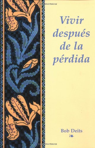 Vivir Depues De La Perdida
