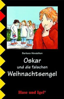 Oskar und die falschen Weihnachtsengel: Schulausgabe