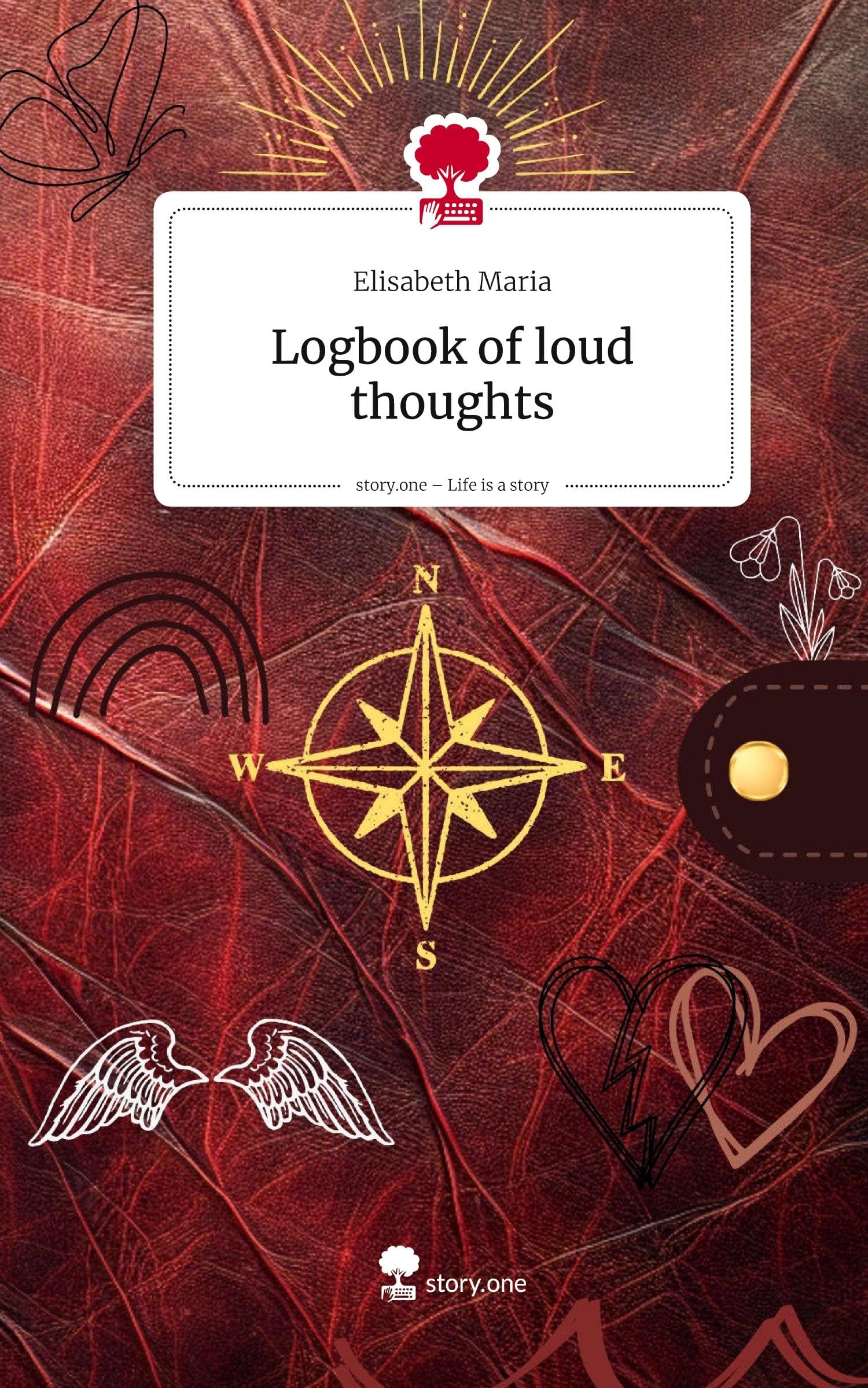 Logbook of loud thoughts. Life is a Story - story.one