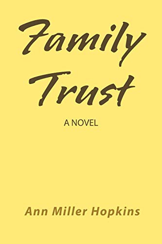 Family Trust: A Novel