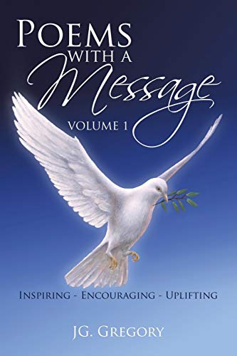 POEMS WITH A MESSAGE: VOLUME 1