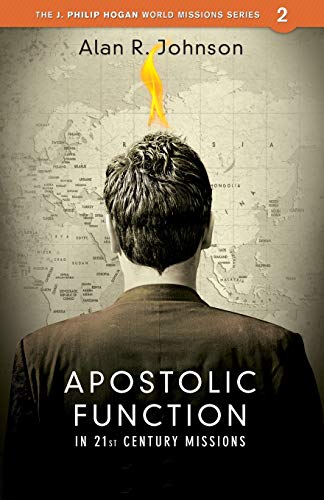Apostolic Function in 21st Century Missions
