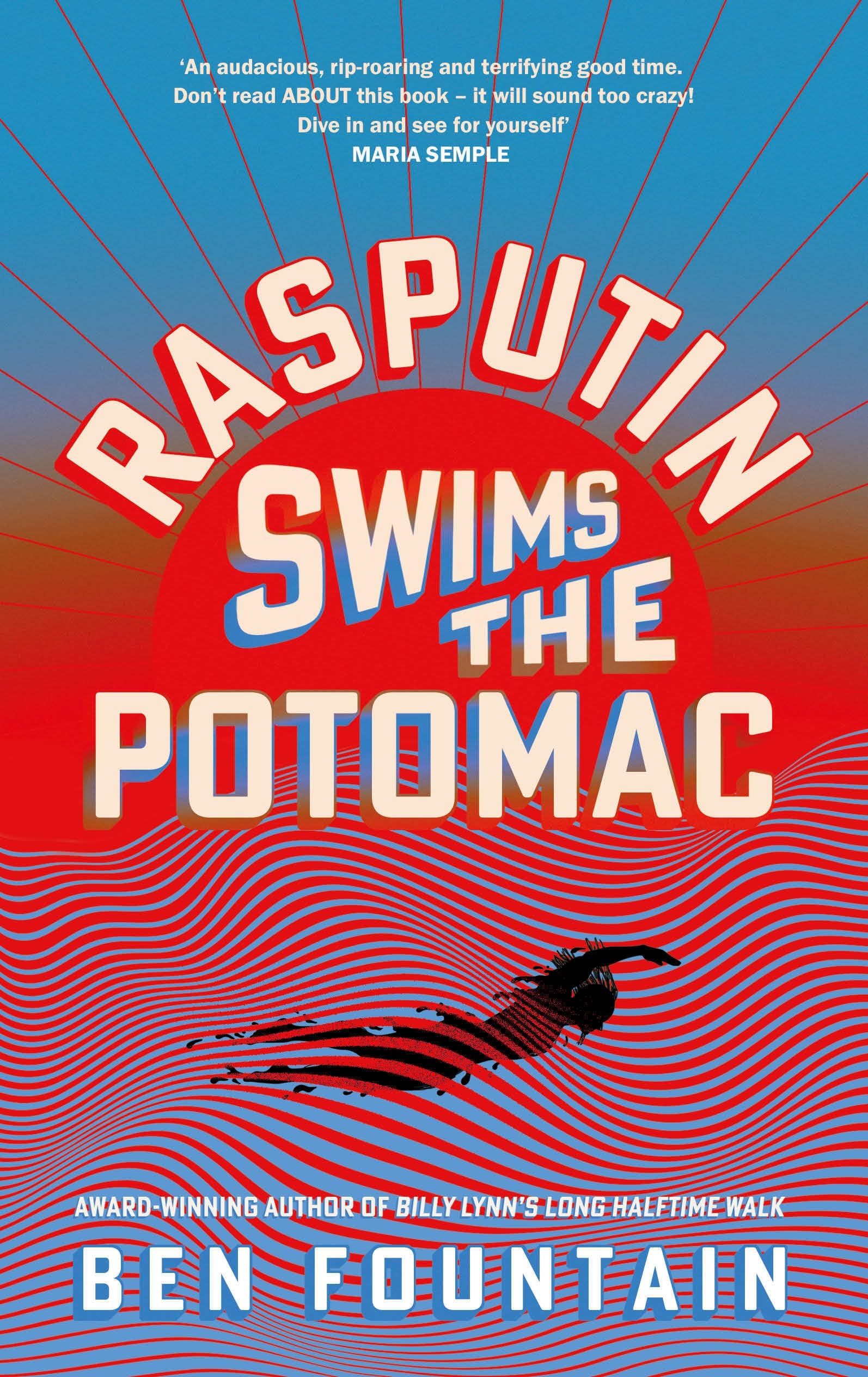 Rasputin Swims the Potomac - Neuware