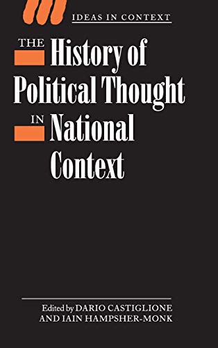 The History of Political Thought in National Context (Ideas in Context, Band 61)