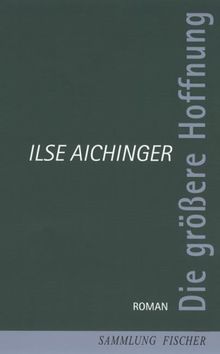 Die größere Hoffnung