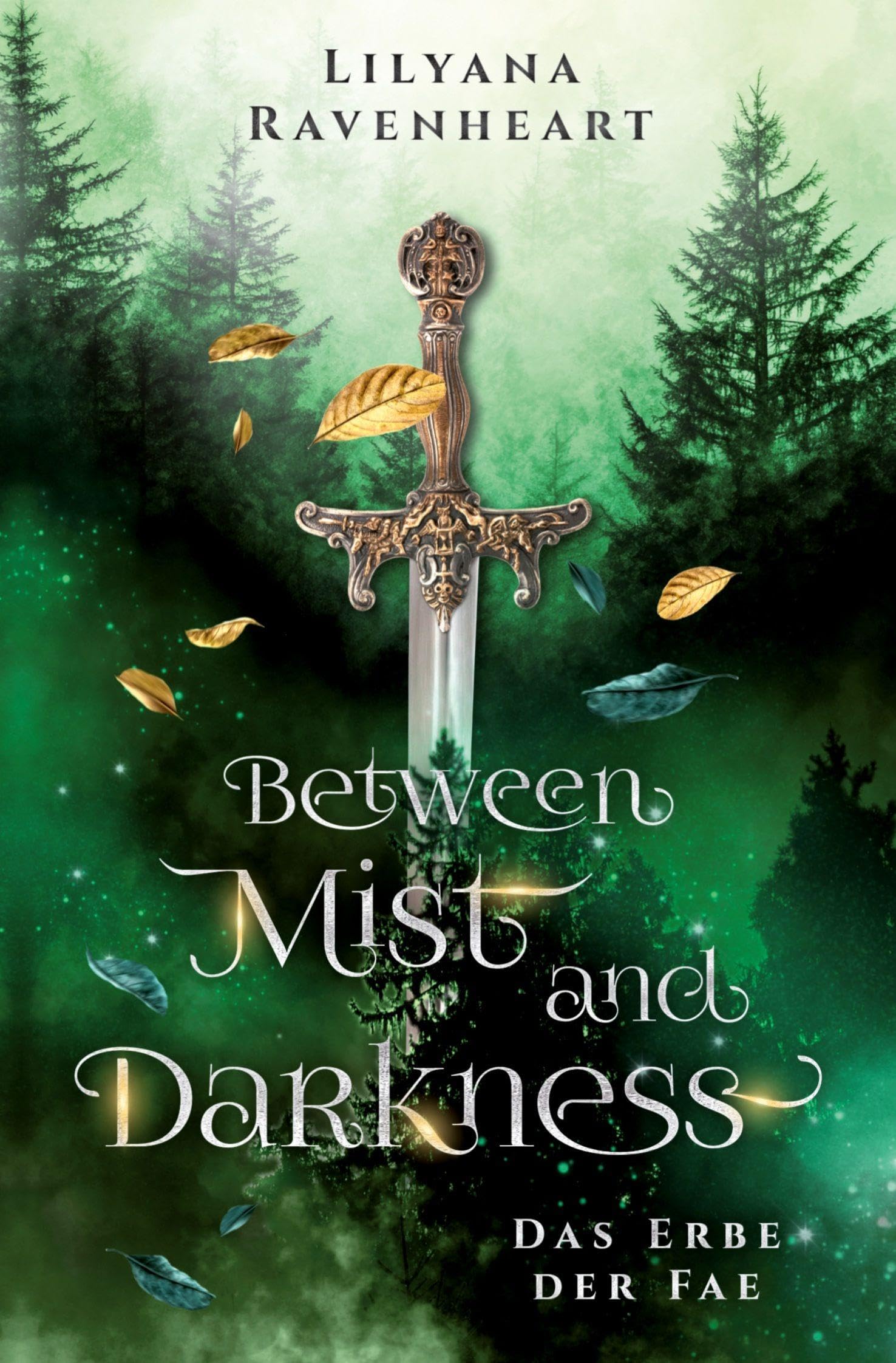 Between Mist and Darkness: Das Erbe der Fae