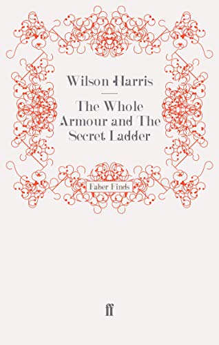 The Whole Armour and The Secret Ladder (Faber Finds)