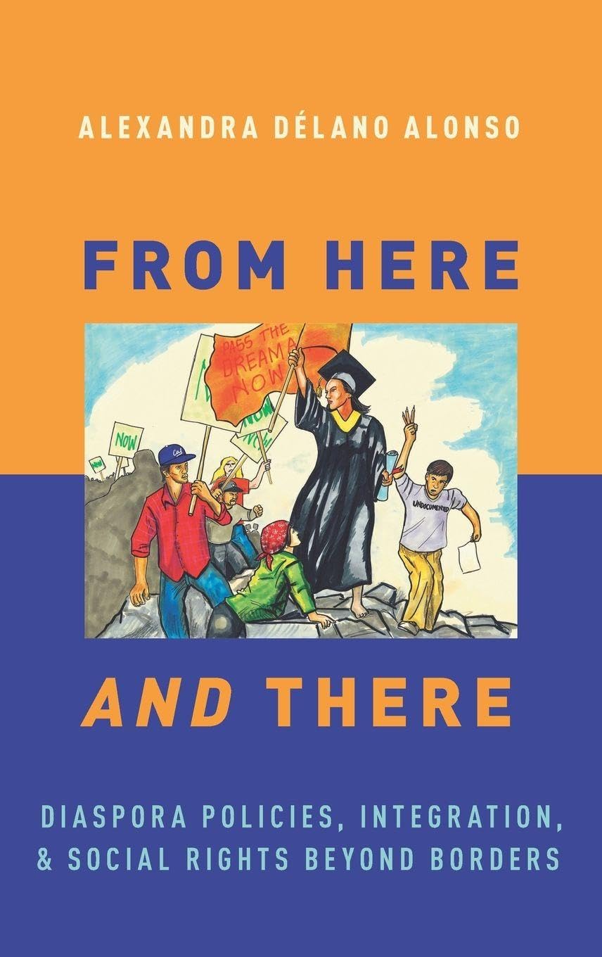 From Here and There: Diaspora Policies, Integration, and Social Rights Beyond Borders