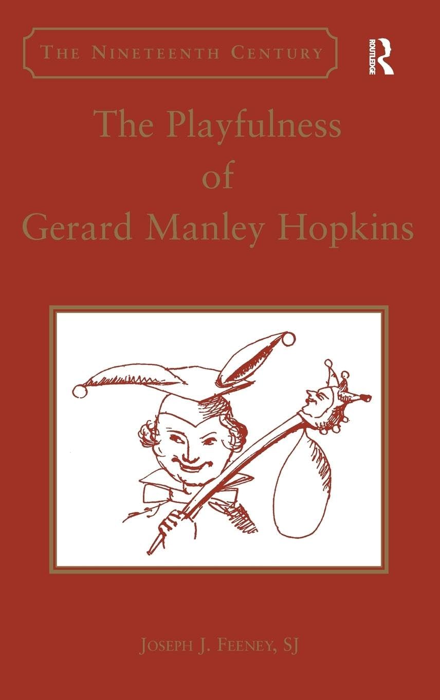 The Playfulness of Gerard Manley Hopkins (The Nineteenth Century)