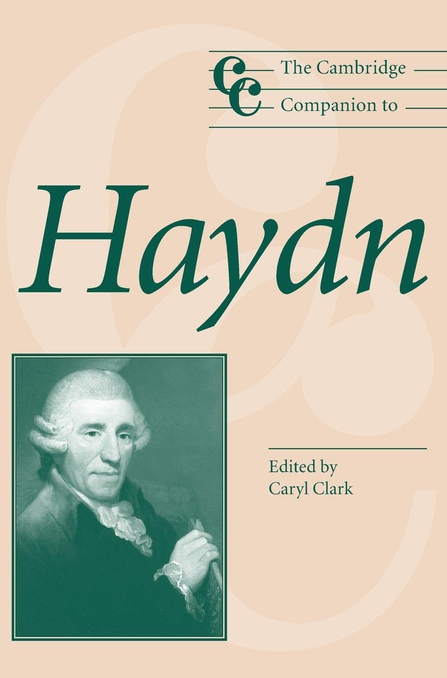 The Cambridge Companion to Haydn (Cambridge Companions to Music)