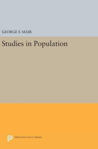 Studies in Population (Princeton Legacy Library)