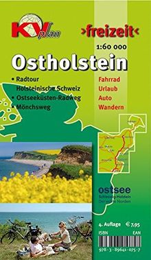 Ostholstein Kreiskarte: 1:60.000 Freizeitkarte inkl. Radroutennetz, 29 aktuelle Themenrouten, Ostseeküstenradweg, Mönschweg, Holsteinische Schweiz (KVplan Schleswig-Holstein-Region)