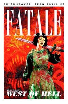 West of Hell (Fatale (Image Comics))