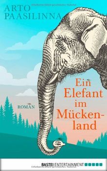 Ein Elefant im Mückenland