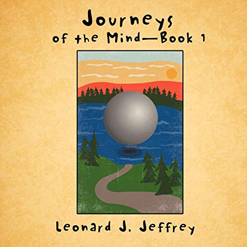 Journeys Of The Mind-Book 1