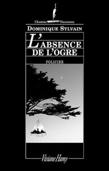 L'absence de l'ogre