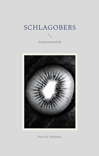 SCHLAGOBERS: Vergissmeinnicht