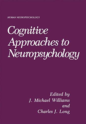 Cognitive Approaches to Neuropsychology (Human Neurosychologie)