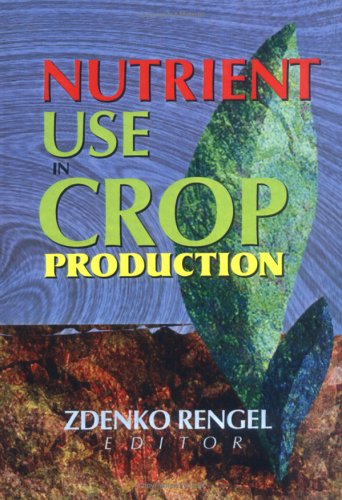 Nutrient Use in Crop Production
