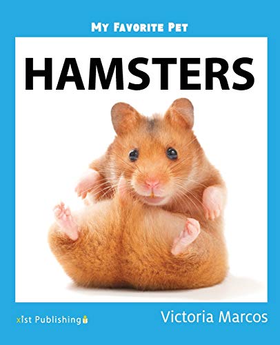 My Favorite Pet: Hamsters (My Favorite Pets)